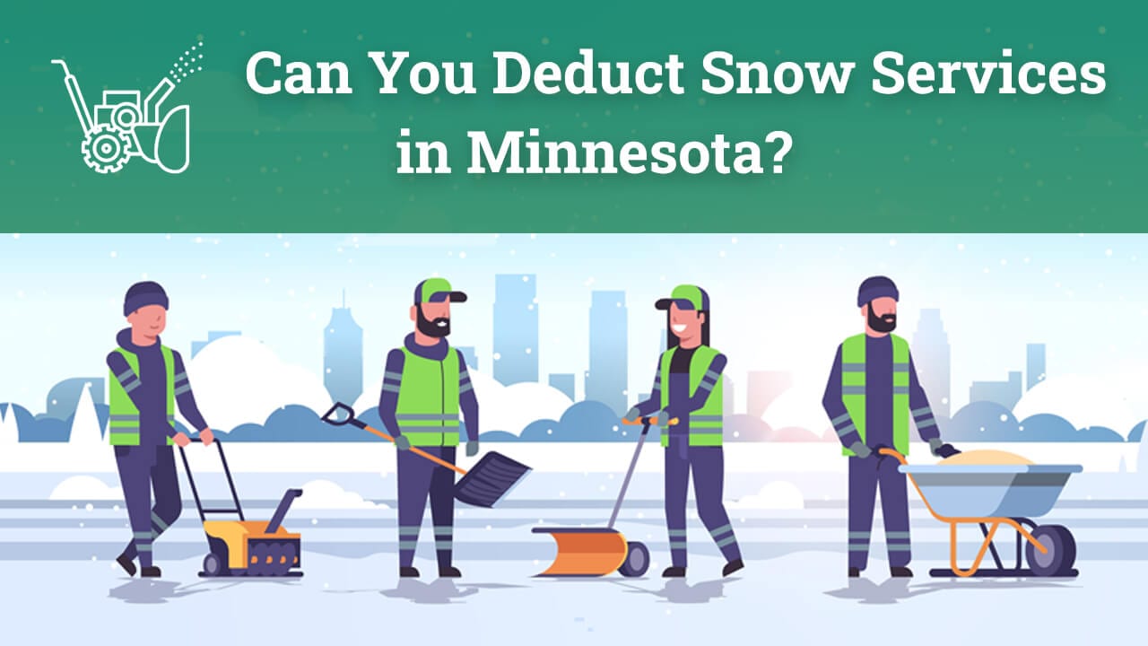 CAn You Deduct Snow Services in Minnesota?